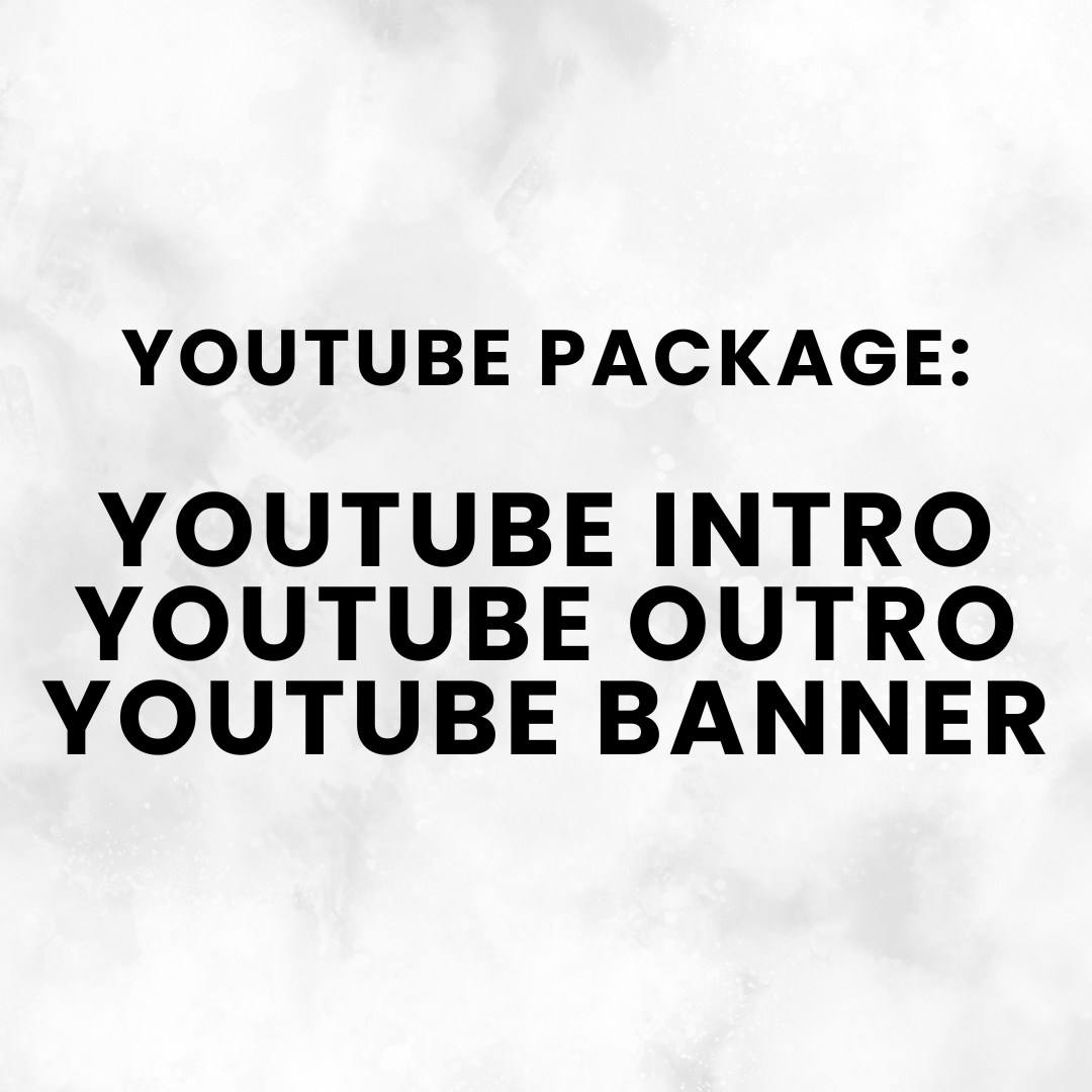 YouTube Package (Intro, Outro, Banner)