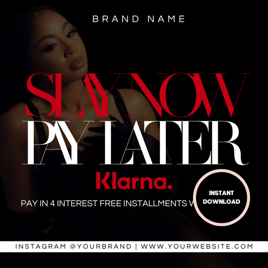 Slay Now Pay Later - Wig/Hair Brand Pre-Made Template Design