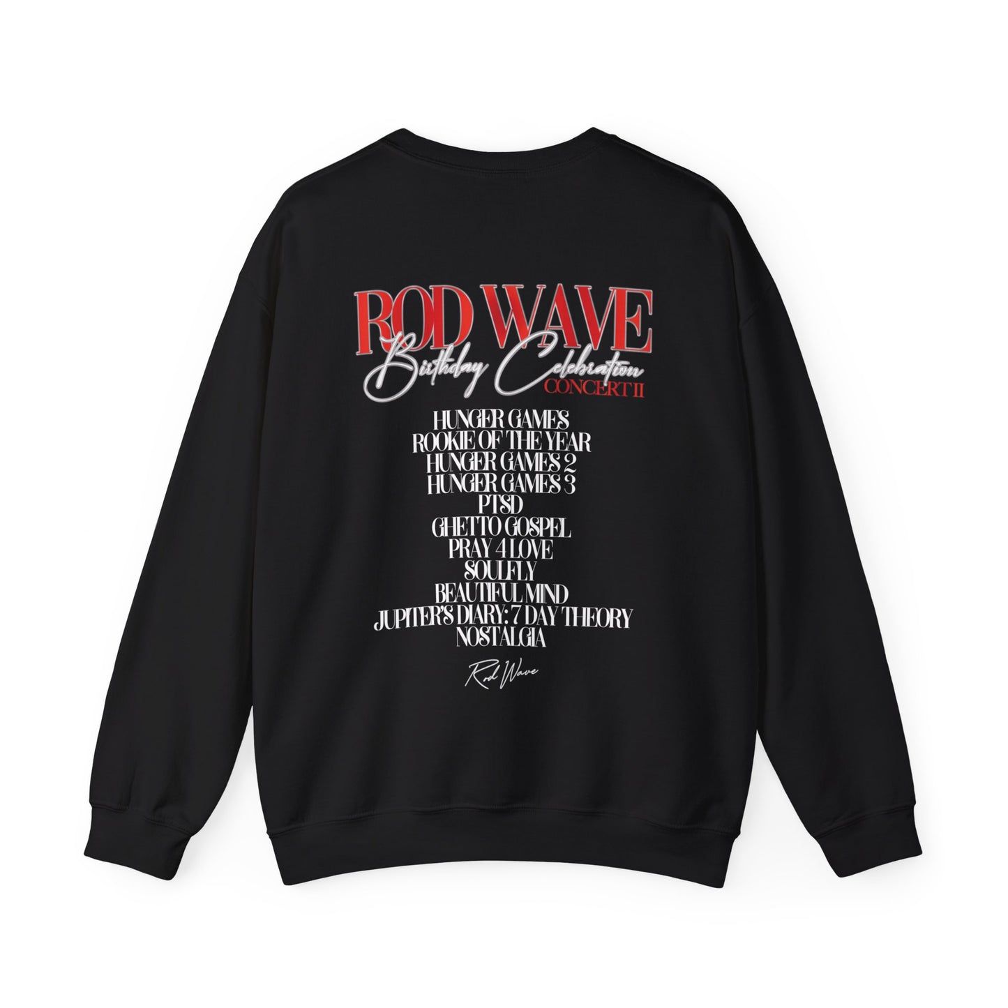 Rod Wave Birthday Celebration II Crewneck Sweatshirt