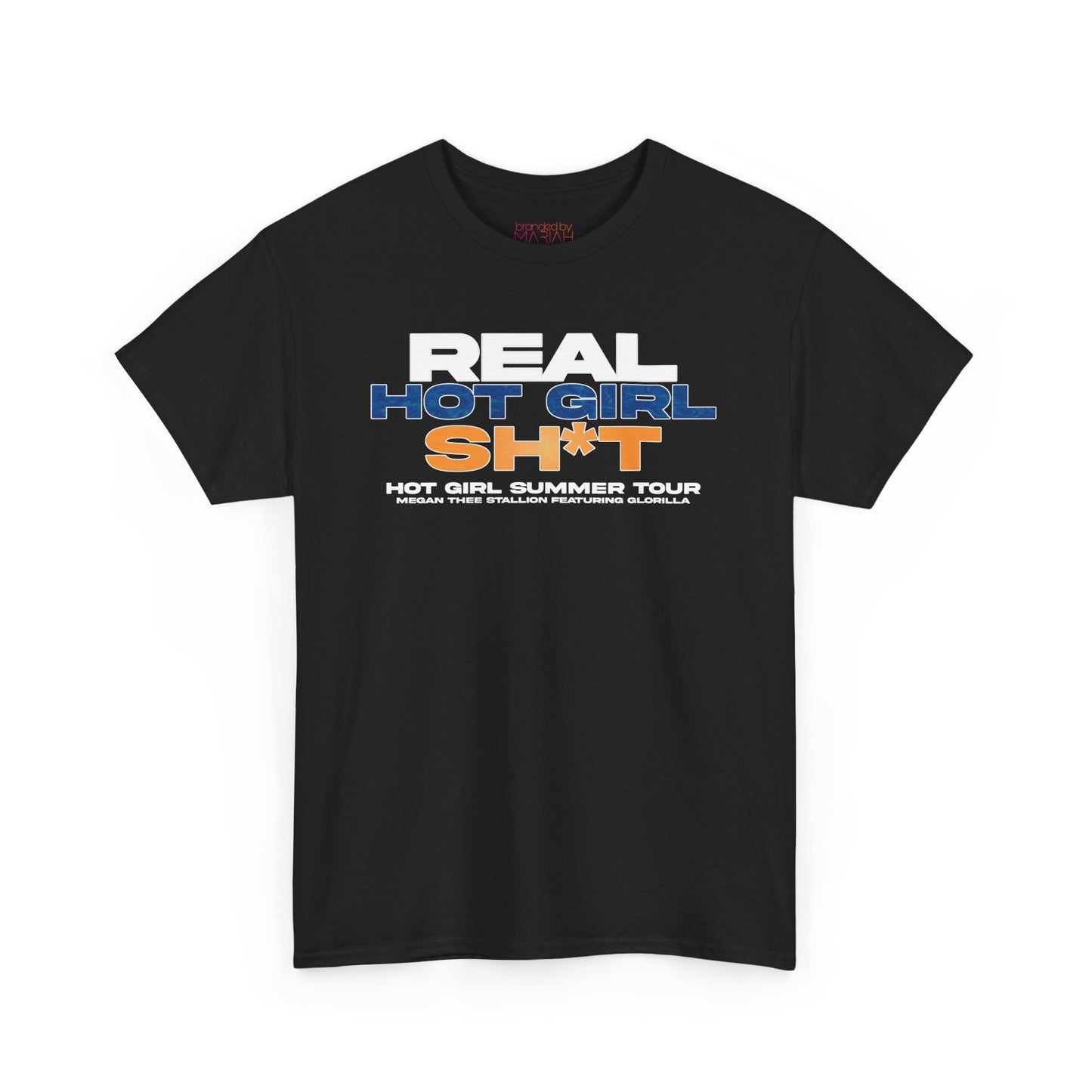 Real Hot Girl Graphic Tee - Original