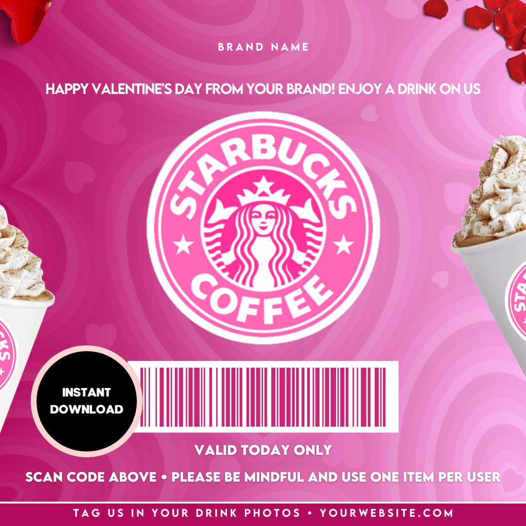 Starbucks - Valentine's Day/February Pre-Made Template Design