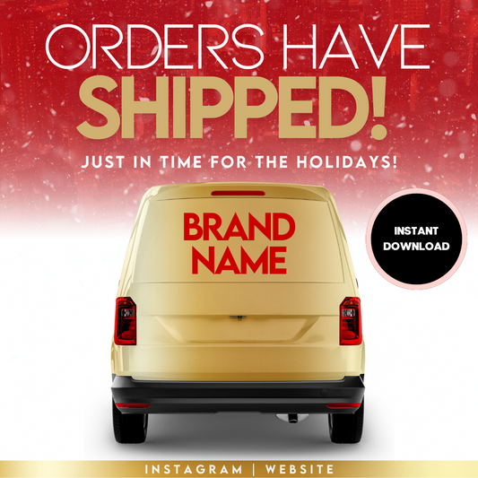 Orders Have Shipped Red - Holiday/January Pre-Made Template Design